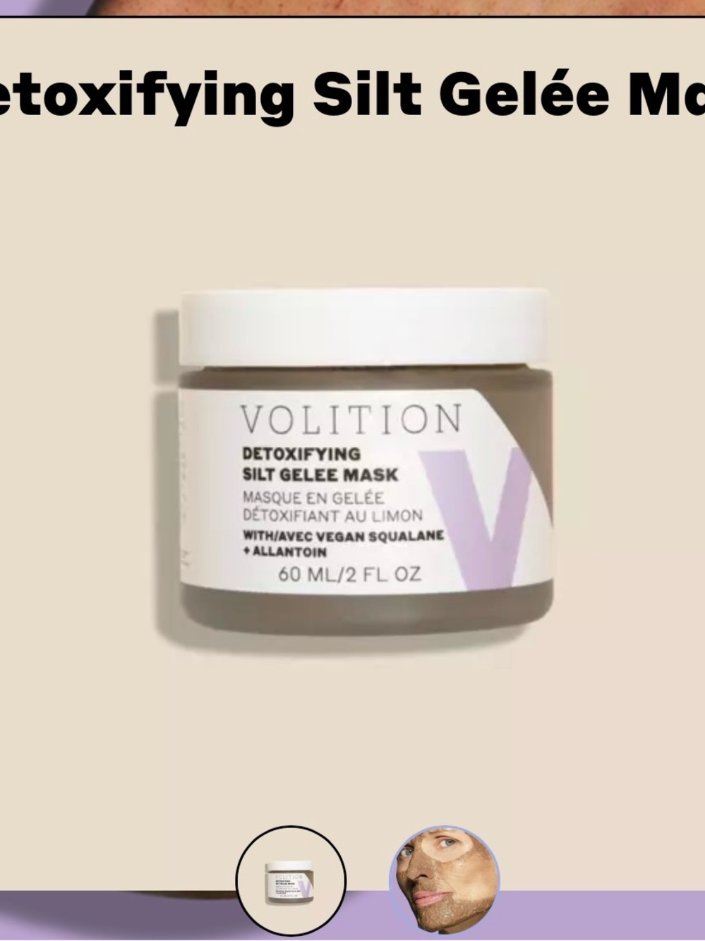 Volition Detoxifying Silt Gelée Mask — Lavender